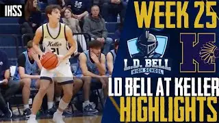 Keller Claims District Title in Thrilling Win Over LD Bell | High School Basketball