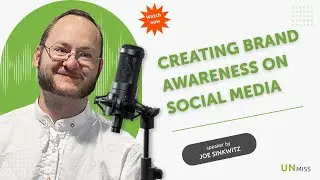 Creating Brand Awareness on Social Media