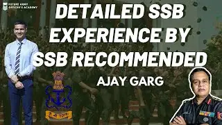 Detailed 5 DAY SSB Experience by SSB RECOMMENDED: Indian Navy