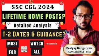 SSC CGL 2024 - Lifetime Home Posting - Kolkata? Must Know Points - Made For SSC
