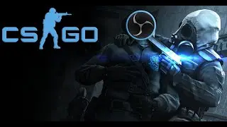 OBS НЕ ЗАХВАТЫВАЕТ CS:GO ► ЧЕРНЫЙ ЭКРАН В OBS ► РЕШЕНИЕ ПРОБЛЕМЫ