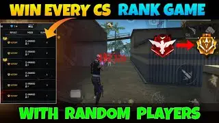HOW TO WIN EVERY CS RANK GAME WITH RANDOM PLAYERS ||😯 How To Win Every Cs Rank Match In Free Fire |