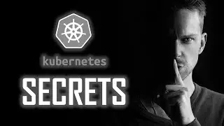 Kubernetes Secrets