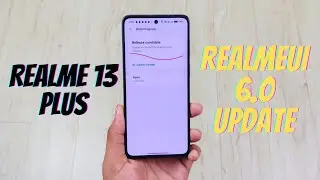 Realme 13 Plus Realme UI 6.0 Open Beta Update
