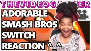 Nintendo Fangirl Reacts to Smash Bros. Switch