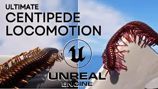 Ultimate Centipede Locomotion - Unreal Engine 5