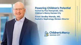 Powering Children’s Potential – Pediatric Nephrology