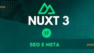 17 - SEO e META - Nuxt 3