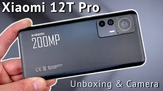 Xiaomi 12T Pro Unboxing & Camera Test Comparison 📸 