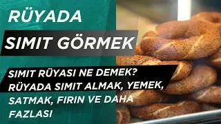 Rüyada Simit Görmek Ne Anlama Gelir? | Bereket, Helal Rızık ve Kısmet Kapıları!