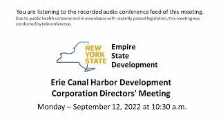 Erie Canal Harbor Development Corporation Directors Meeting Monday, September 12, 2022 10:30am