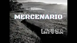 Mercenario - Layo S.A [Prod by AnswerInc]