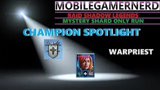 (Warpriest) Raid Shadow Legends F2P Champion Spotlight