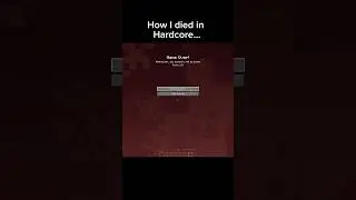 How I Died in My Hardcore World #minecraft #shorts