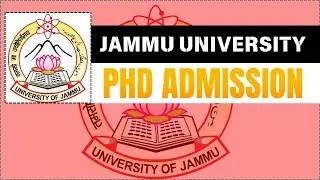 PHD ADMISSION 2024 | UNIVERSITY OF JAMMU | JAMMU UNIVERSITY PHD 2024