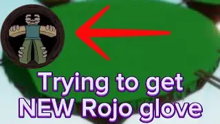 New Rojo glove how to get