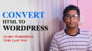How to Convert HTML to WordPress // WordPress Tutorial- onlyfordesigns