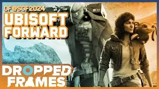 DroppedFrames@SGF2024 - Ubisoft Forward - Day 4