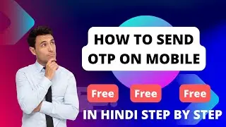 SEND OTP || HOW TO SEND OTP ON MOBILE NUMBER || TEXTLOCAL || SEND MSG ON MOBILE NUMBER || 