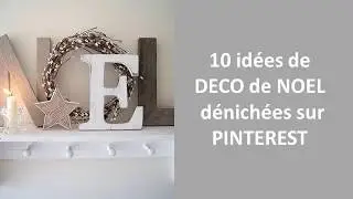 10 idées de déco de Noël Pinterest