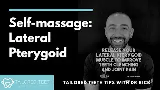 Release your Lateral Pterygoid muscle muscle to improve teeth clenching and joint pain