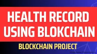 Electronic Health Record using Blockchain Project #finalyearproject