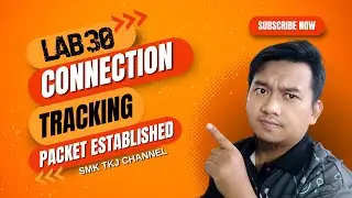 Lab 30 Identifikasi paket established pada connection tracking di mikrotik