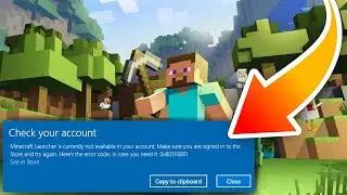 How To Solve Minecraft Launcher Is Currently Not Available In Your Account Problem