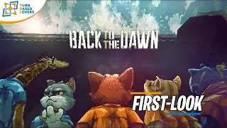 Survival Anthropomorphic RPG Back To The Dawn - Gameplay First Look