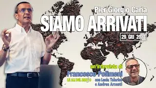 SIAMO ARRIVATI - Pier Giorgio Caria a 