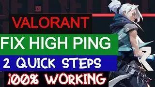 How to fix high Ping Problem ping in VALORANT | How to improve your ping in valorant | Fireving