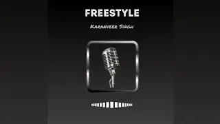 Freestyle (Official Song) - Karanveer Singh | 2922 - The Album | New Punjabi Songs 2022