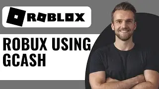 How To Buy Robux Using GCash - Full Guide (2025)