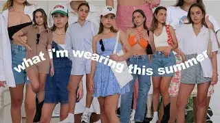 what I'M wearing this summer *styling summer 2021 trends*