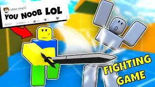 Making a Fighting Game...(because he destroyed me)