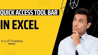 Quick Access Tool Bar