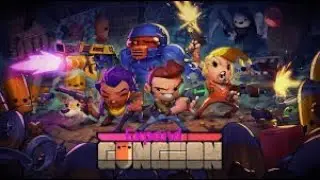 Playing the new Gungeon mod "Expand the Gungeon"! (And not being very good)