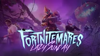 !! LAZY'SUNDAY NIGHT ON FORTNITE !!
