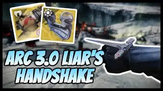 Destiny 2: Arc 3.0 Liar's Handshake Build