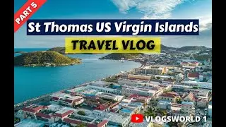 St Thomas US Virgin Islands Tour || Cruise Port Walking Tour || Part 5