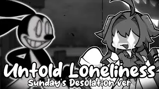 Untold Loneliness Sunday's Desolation ver but Oswald and Kasumi Sings it【Cover】【FNF】【Blue Archive】