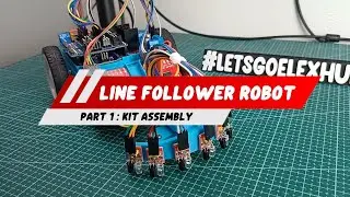 ELEXHUB Line Follower Kit Assembly PART 1