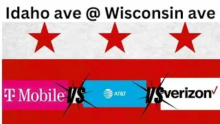 Verizon Vs. AT&T Vs.T-Mobile| Network speed testing | Idaho ave @ Wisconsin ave | Wash, DC