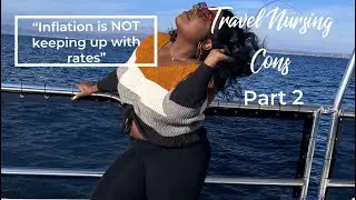Planning my exit from travel nursing| Inflation| Pursuing my passion| Quitting the rate race| PT. 2