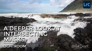 A Deeper Look At Intersect Mask In Lightroom