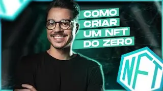 COMO CRIAR UM NFT DO ZERO | ANDER ALENCAR