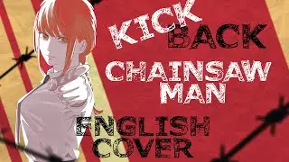 KICK BACK ver. Aamna ENGLISH COVER