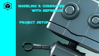 Modelling a character with reference. Lets set up the project and make a start.