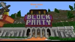 Minecraft - Мини игры - Block Party