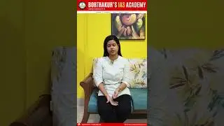 Students Review | Borthakur's IAS Academy